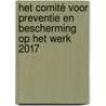 Het Comité voor Preventie en Bescherming op het Werk 2017 door Onbekend
