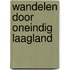 Wandelen door oneindig laagland