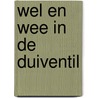 Wel en wee in de Duiventil door Gerda Ronhaar