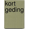 Kort geding by Gradus Vrieze