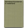 Fabrieksschoorstenen in Nederland door A.J. Barnard