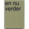 En nu verder door Helene Lammerding