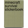 Minecraft Survival Stickerboek by Stephanie Milton