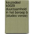 Keuzedeel K0029 Duurzaamheid in het beroep B (Studeo versie)