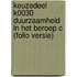Keuzedeel K0030 Duurzaamheid in het beroep C (folio versie)