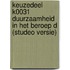 Keuzedeel K0031 Duurzaamheid in het beroep D (Studeo versie)