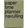 Paper time planner navulling door Marloes Lubberding