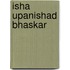 Isha upanishad bhaskar