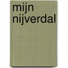 Mijn nijverdal door Gerard Ekelenkamp