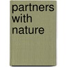Partners with Nature by Ruud Sies