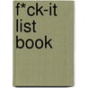F*CK-it list book by Jacob
