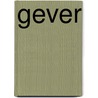 Gever by Lois Lowry