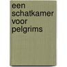 Een schatkamer voor pelgrims door Herwi Rikhof