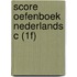 Score oefenboek Nederlands C (1F)