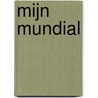 Mijn Mundial by Hans Rube