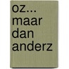 Oz... maar dan anderz by Do van Ranst