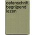 Oefenschrift begrijpend lezen