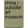 China | Outsider Art Museum by Zhang Heyong