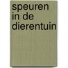 Speuren in de dierentuin by Unknown