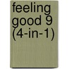 Feeling Good 9 (4-in-1) by Jennifer Drew