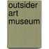 Outsider Art Museum