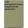 100 Handgeschreven inspirerende spreuken door R.M.S. Sahadewlall