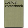 Zozitdat Zomerboek door Onbekend
