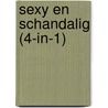 Sexy en schandalig (4-in-1) door Tara Pammi