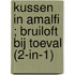 Kussen in Amalfi ; Bruiloft bij toeval (2-in-1)