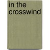 In the crosswind by Unknown