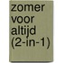 Zomer voor altijd (2-in-1)