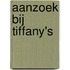 Aanzoek bij Tiffany's