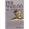 De generaals door Per Wahlöö