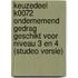 Keuzedeel K0072 Ondernemend gedrag geschikt voor niveau 3 en 4 (studeo versie)