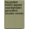 Keuzedeel K0023 Digitale vaardigheden gevorderd (studeo versie) door Savantis