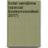 Hotel Vendôme (Special Boekenvoordeel 2017)