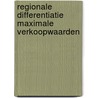 Regionale differentiatie maximale verkoopwaarden by Frank Vastmans