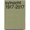 Sylnocht 1917-2017 door Klaas Smit