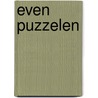 Even puzzelen by Om Sions Wil