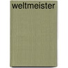 Weltmeister by Raf Willems