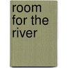 Room for the River door Yttje Feddes