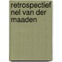 Retrospectief Nel van der Maaden
