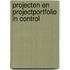 Projecten en projectportfolio in control