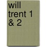 Will Trent 1 & 2 by Karin Slaughter
