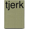 Tjerk door Bennie Roeters