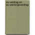 EU-verdrag en EU-werkingsverdrag