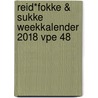 Reid*fokke & sukke weekkalender 2018 vpe 48 by John Reid