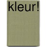 Kleur! door Jantinus Mulder