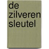 De zilveren sleutel door Dewinter