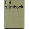 Het slijmboek by Alyssa Jagan